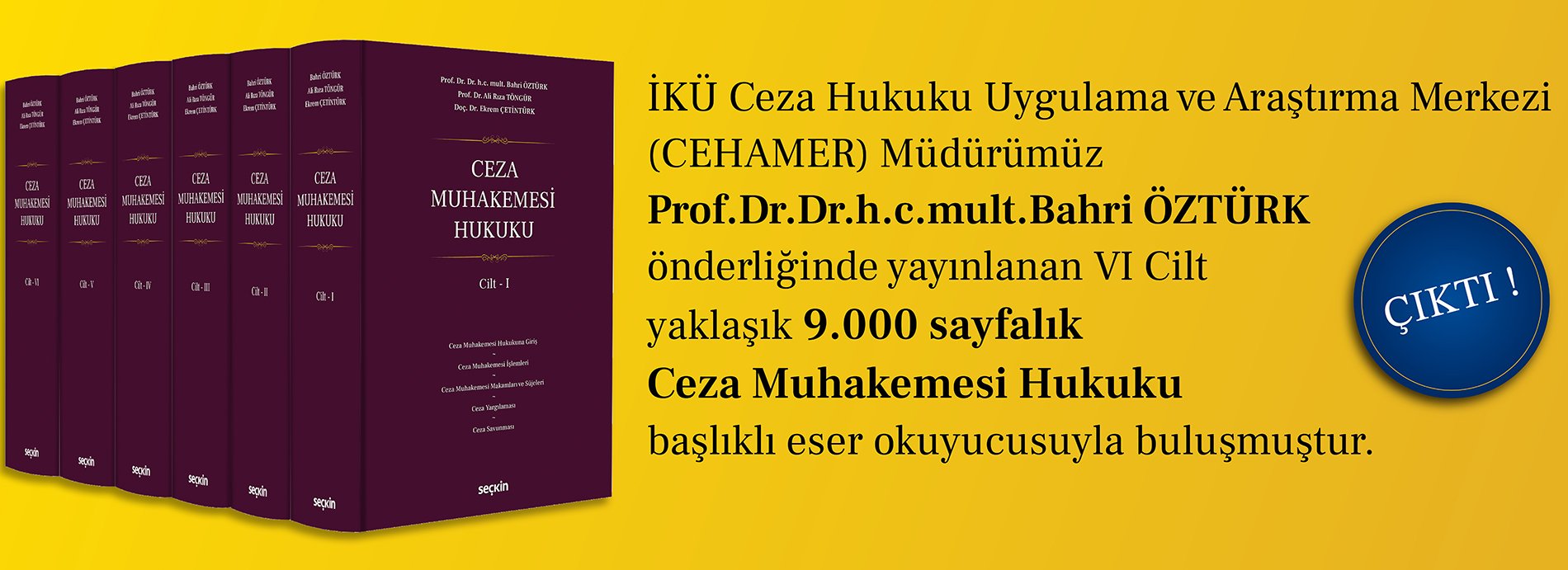 "Ceza Muhakemesi Hukuku" Eseri Yayımlandı